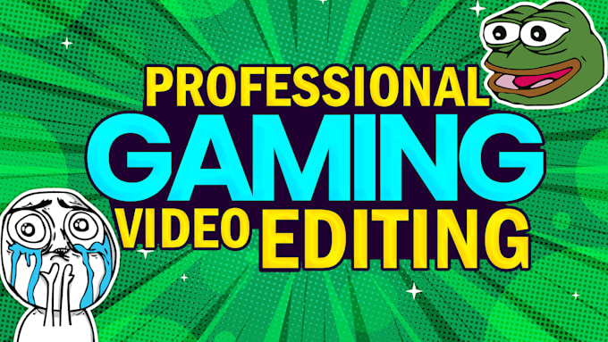 Gig Preview - Edit your youtube gaming videos