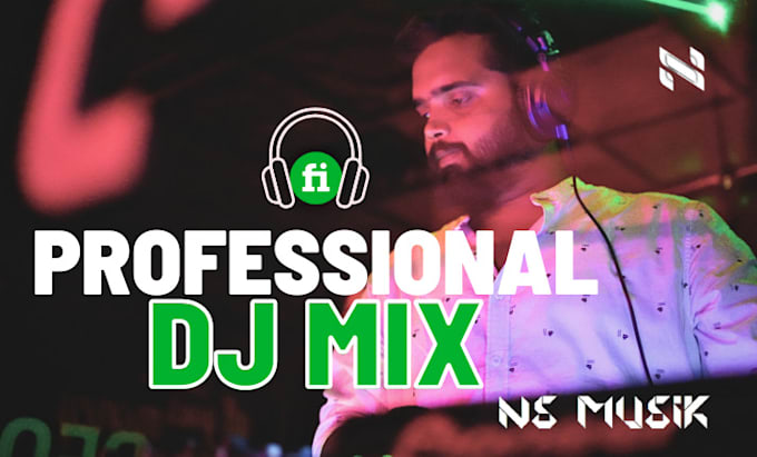 Gig Preview - Make you a professional dj mix