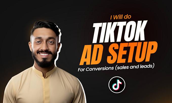 Gig Preview - Set up, manage tiktok ads for sales, leads and optimize