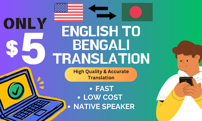 Gig Preview - Translate english to bengali and vice versa with accuracy and speed