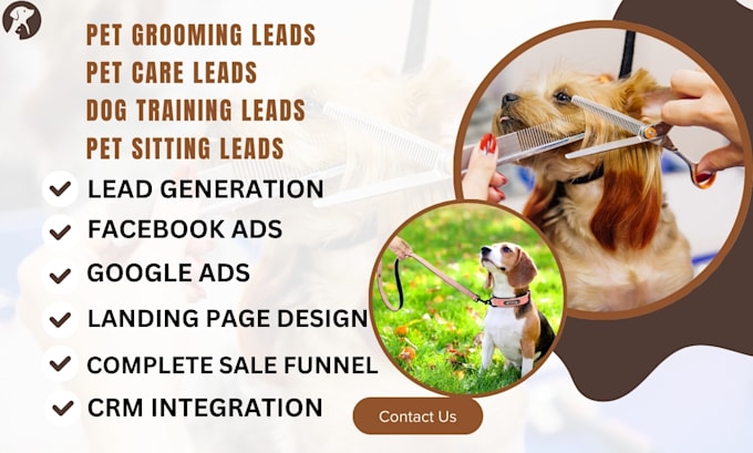 Gig Preview - Generate pet grooming leads pet care dog grooming leads dog training pet sitting