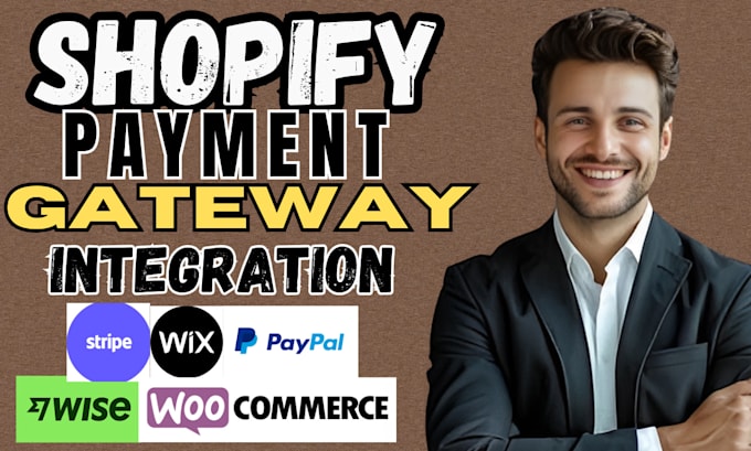 Bestseller - setup and integrate verified shopify payment gateway, wise, square and more