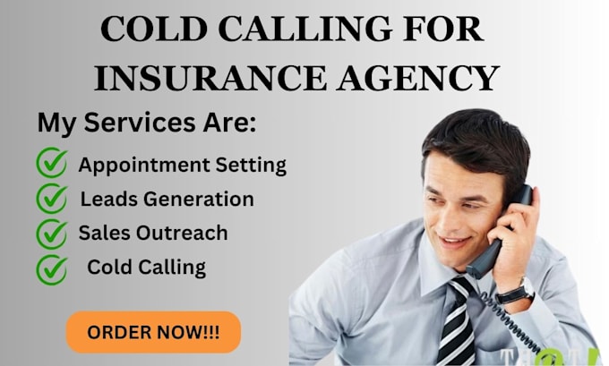 Gig Preview - Expertly handle cold calling to generate insurance leads for your agency