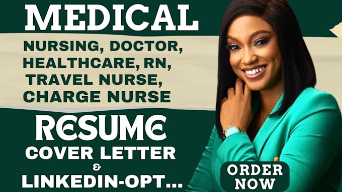 Gig Preview - Create customized resumes for professionals in nursing, medicine and healthcare