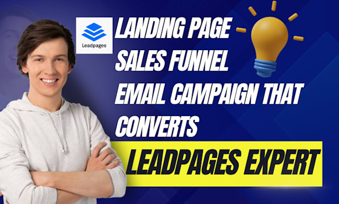 Gig Preview - Build sales funnel landing page website email campaign email list leadpages