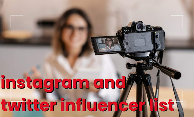 Gig Preview - Generate twitter influencer lists instagram influencer lists via social media