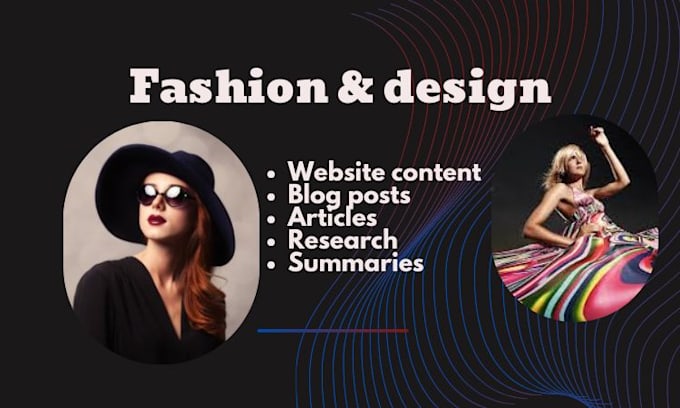 Gig Preview - Handle fashion and design related research and summaries