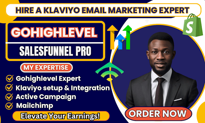 Gig Preview - Setup klaviyo email marketing flows gohighlevel automation for shopify campaign