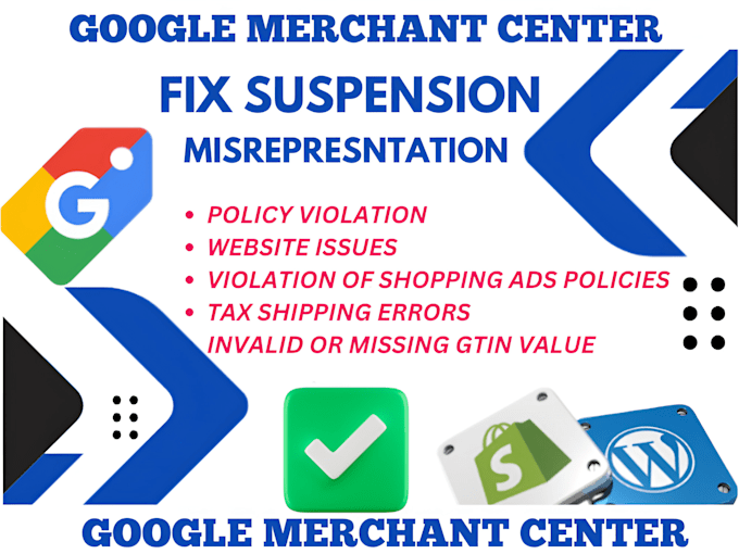 Gig Preview - Fix google merchant center suspension or misrepresentation product feed issue