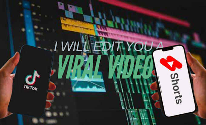 Gig Preview - Edit you a viral video