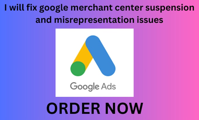 Gig Preview - Fix google merchant center suspension, etc