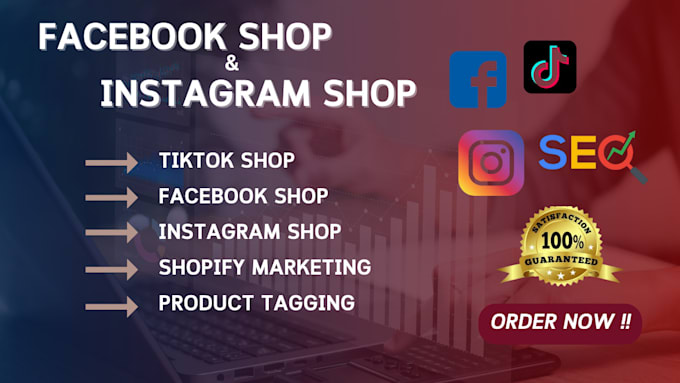 Gig Preview - Setup facebook shop, instagram shop, tiktok shop, and complete shopify marketing