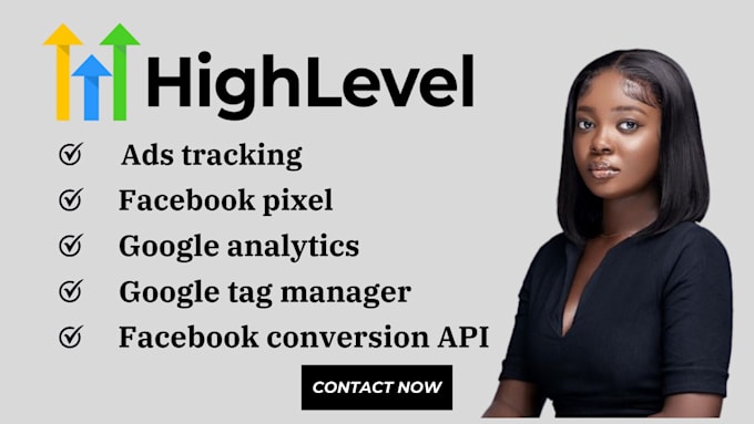 Gig Preview - Setup gohighlevel facebook pixel fb conversion API google analytics 4 meta pixel