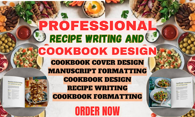 Gig Preview - Write and design cookbook recipe book, do cookbook formatting, cookbook writer