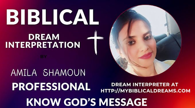 Gig Preview - Interpret your dream according to the bible