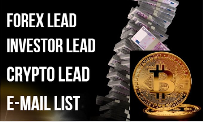 Gig Preview - Deliver HQ forex leads, crypto leads, mlm investor leads, bulk email list