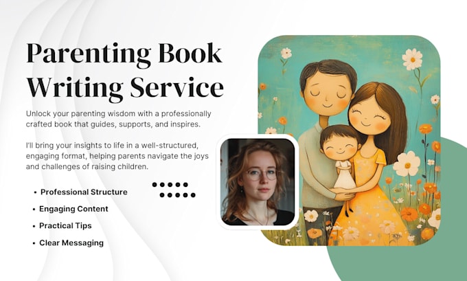 Gig Preview - Craft your engaging parenting book