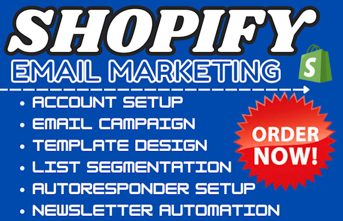 Gig Preview - Setup shopify email marketing newsletter automation email template design