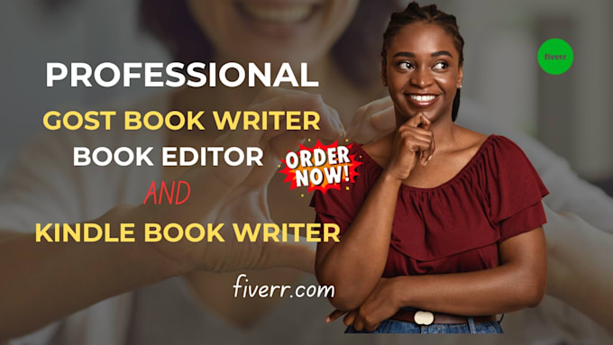 Gig Preview - Be your ghost book writer, book editor and kindle book writer