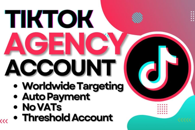 Bestseller - setup converting tiktok agency account, tiktok ads account