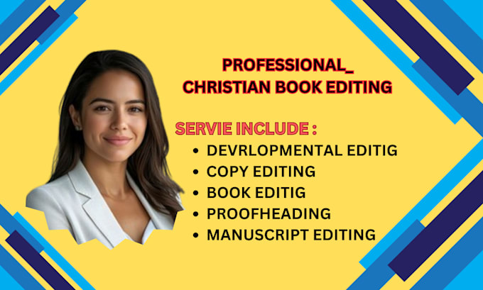 Gig Preview - Be your christian book editor, book proofreading, copy editing, ghostwriting