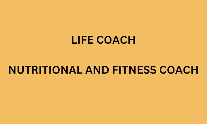 Gig Preview - Be your fitness and health coach