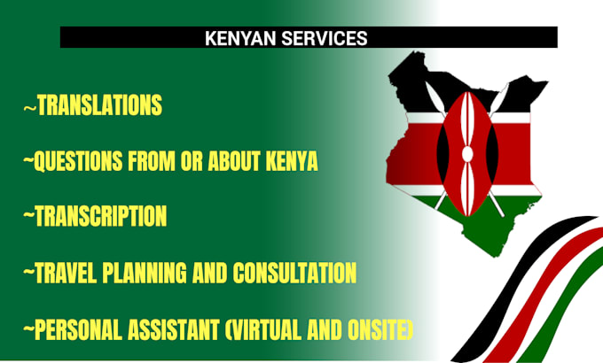 Gig Preview - Offer any service concerning kenya