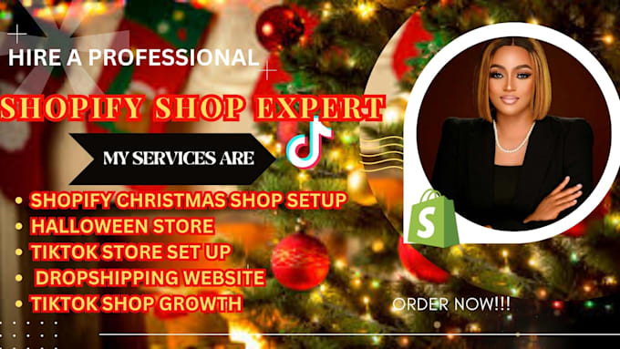 Gig Preview - Create shopify christmas store halloween store shopify web shop fix tiktok shop