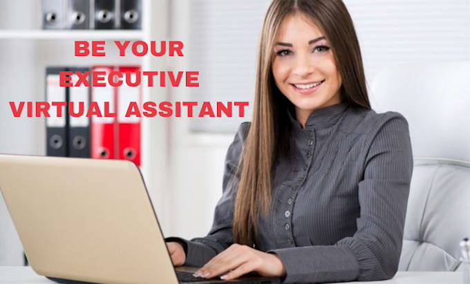 Gig Preview - Be your administrative and executive virtual assistant