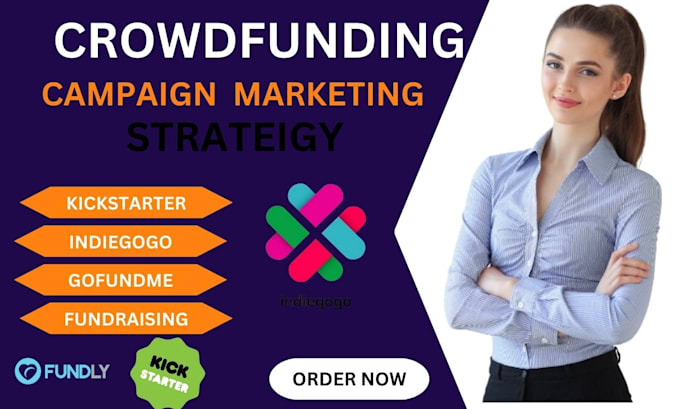 Gig Preview - Do crowdfunding promotion for kickstarter campaign indiegogo gofundme promotion