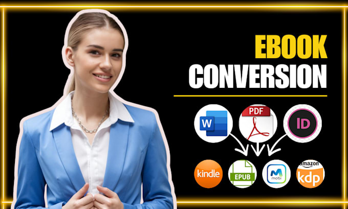 Gig Preview - Ebook conversion and convert your PDF, word or indesign to epub, kindle and KDP