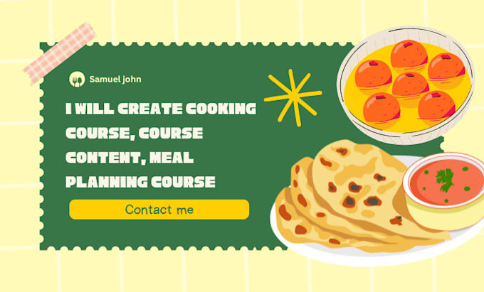 Gig Preview - Create cooking course, course content, meal planning course