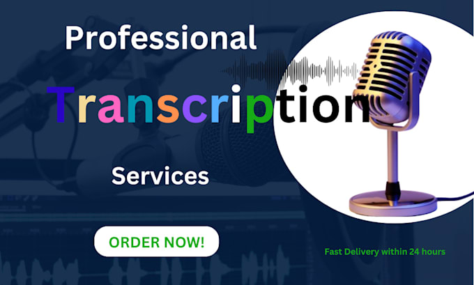 Gig Preview - Provide fast and accurate english transcription services