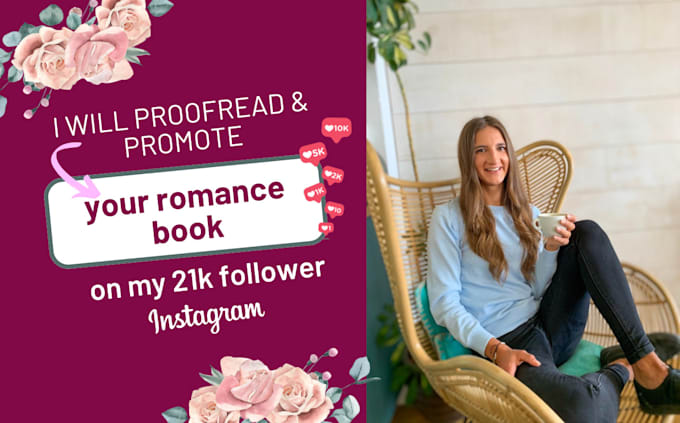 Gig Preview - Proofread and promote your romance book on my 21k instagram