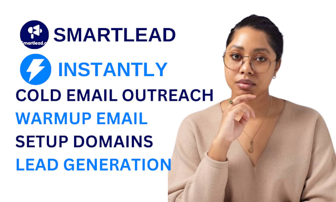 Gig Preview - Do cold email outreach using smartlead ai and instantly ai