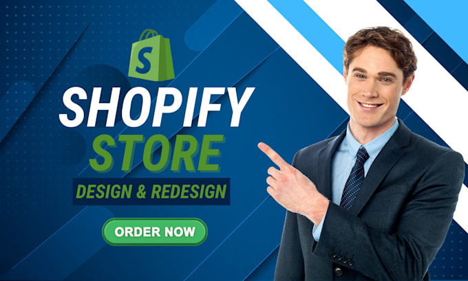 Gig Preview - Design or redesign a shopify store or website with the perfect hook