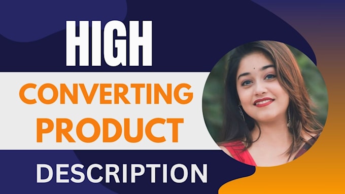 Gig Preview - Write high converting product descriptions for your online store