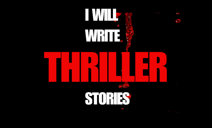 Gig Preview - Write thriller, devil and investigation related stories