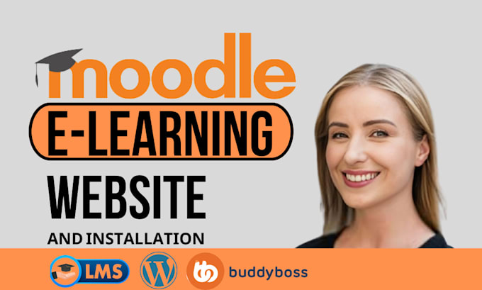 Gig Preview - Develop moodle lms elearning website create moodle course or moodle installation