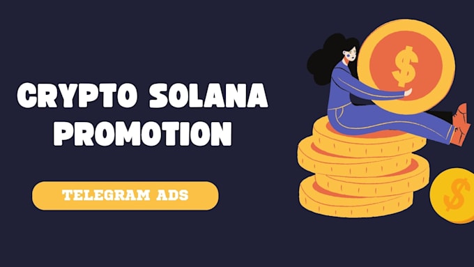 Gig Preview - Crypto telegram promotion sellout solana memecoin 1000x holders using crypto ads