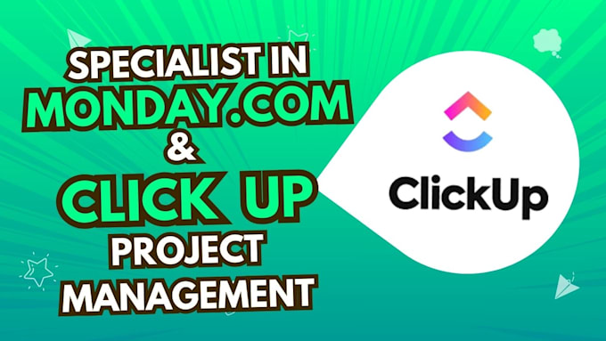 Gig Preview - Expert clickup monday com monday crm  setup and project management solutions