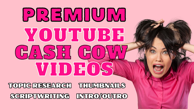 Gig Preview - Do profitable monetized youtube cash cow video, cash cow channel, faceless video