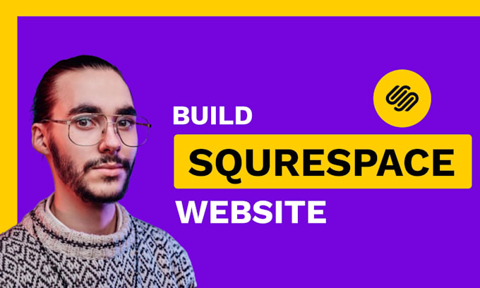 Gig Preview - Build professional squarespace website design or redesign