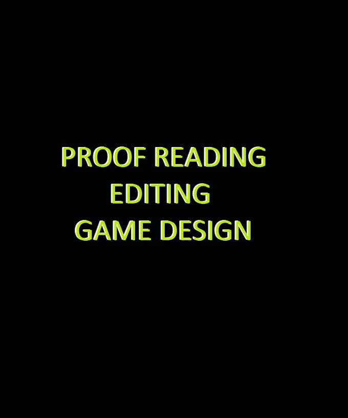 Gig Preview - Proofread or create game script and stories