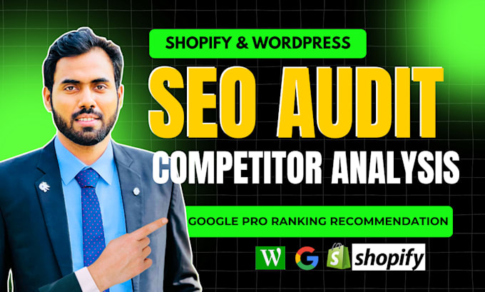 Gig Preview - Prepare website seo audit report, shopify competitor analysis for higher ranking