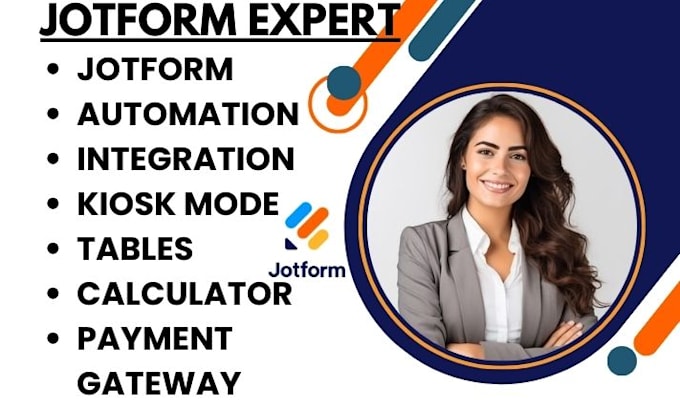 Gig Preview - Do jotform automation integration kiosk mode tables calculator payment gateway