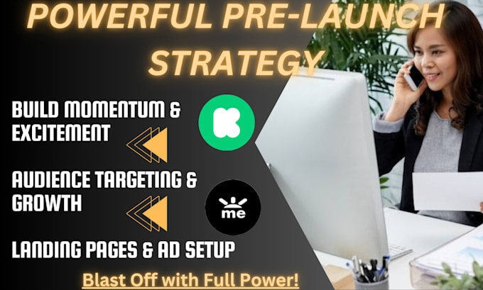 Gig Preview - Prelaunch marketing expert build community generate buzz,