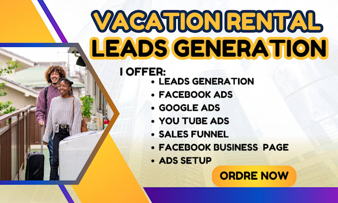 Gig Preview - Vacation rental leads airbnb leads vacation facebook ads youtube ads google ads