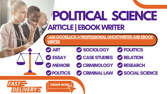 Gig Preview - Write political science ebook writer, art, memoir, sociology, american history