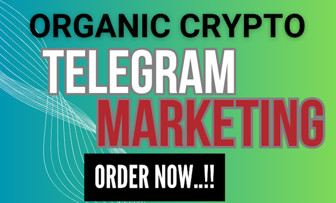 Gig Preview - Do crypto promotion, organic telegram marketing sellout token to 90m crypto user